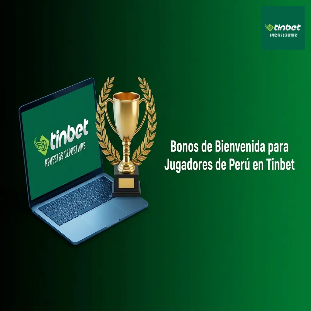 Bono de bienvenida Tinbet Perú: S/15 Freebet y 30 Giros Gratis sin depósito para nuevos jugadores
