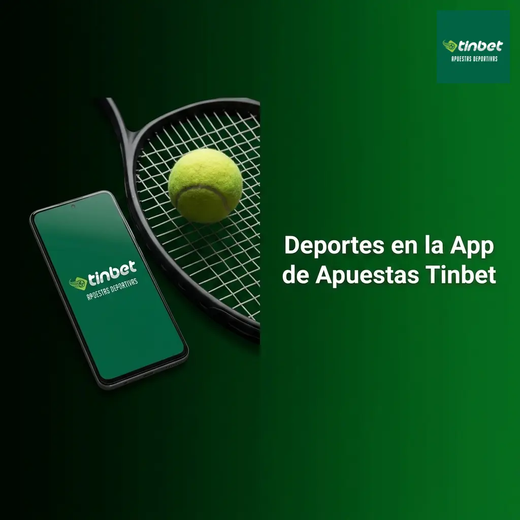 Deportes disponibles en la app Tinbet: fútbol, baloncesto, tenis, MMA, vóley, béisbol, e-sports y más